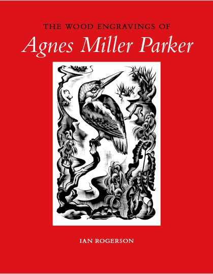 The Wood Engravings of Agnes Miller Parker</h3>